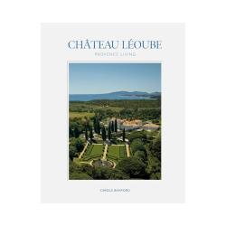Château Léoube : Provence...